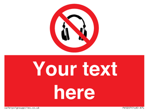 Custom No Headphones Sign